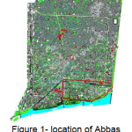 图1- Abbas Abad区位于伊斯法罕的地区
