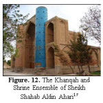 图。12。谢赫·沙哈布·奥尔丁的汗卡和神龛团AhariÂ¹â·